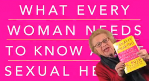 Dr. Ruth – Sexually Speaking: What Every Woman Needs to Know