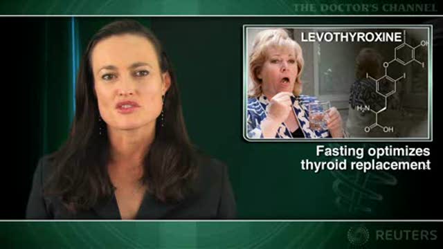 Levothyroxine should be taken in a fasting state Thumbnail