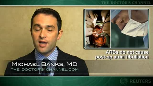 ARBs Do Not Cause Post-op Atrial Fibrillation Thumbnail