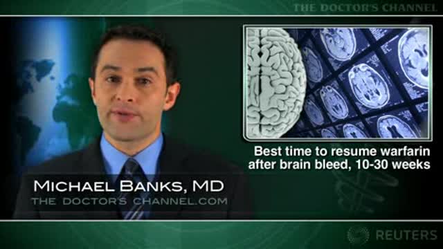 Optimal time to resume warfarin after brain bleed pegged at 10-30 weeks Thumbnail