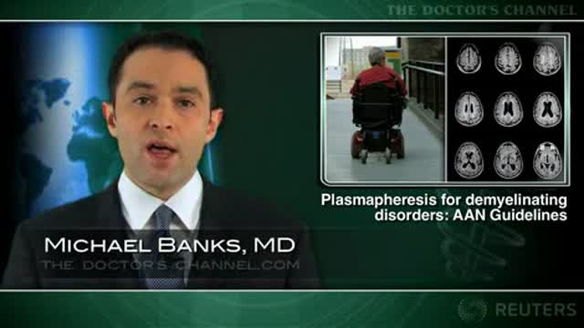 Guideline recommends plasma exchange for some demyelinating disorders Thumbnail