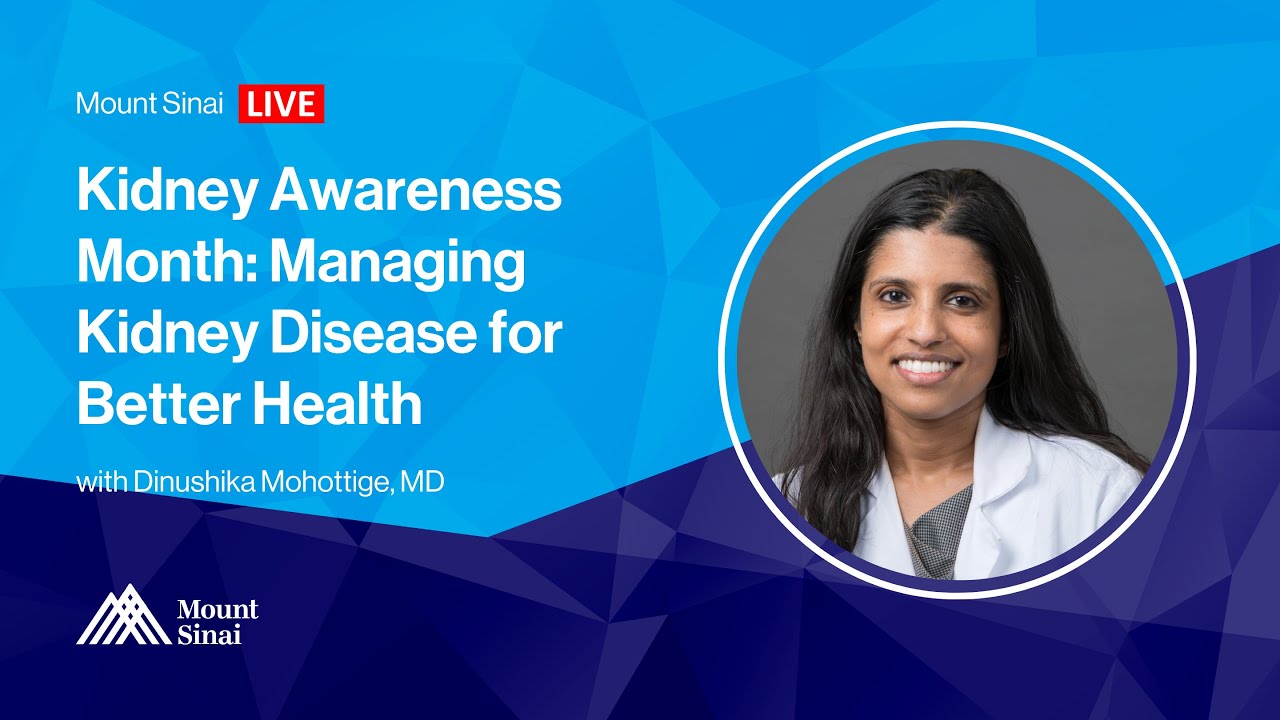 Kidney Awareness Month: Managing Kidney Disease for Better Health Thumbnail