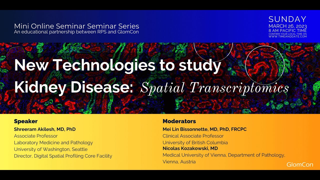 New Technologies to Study Kidney Disease: Spatial Transcriptomics Sheeram Akilesh, MD, PhD, Discusses Spatial Transcriptomics Thumbnail