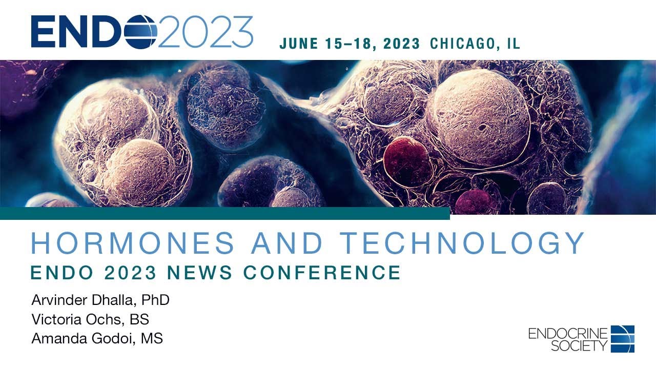 Hormones and Technology: ENDO 2023 Press Conference Thumbnail