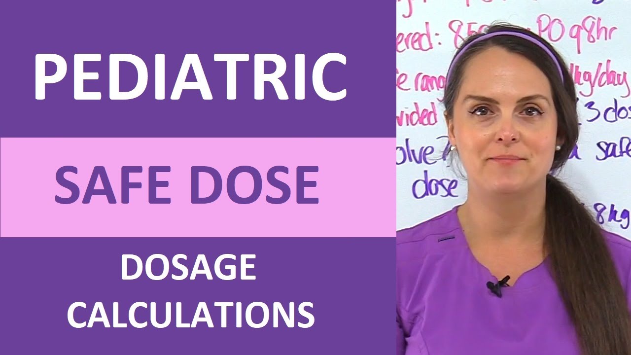 Pediatric Safe Dosage Calculation for Nursing School in 3 Minutes Thumbnail